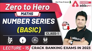 Number Series Basics in Maths Part1  Adda247 Banking Classes  Lec15 [upl. by Hahnert49]