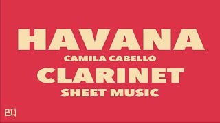 Havana  Camila Cabello Clarinet Sheet Music [upl. by Riley238]