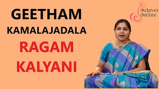 Geetham  Kamalajadala  Ragam  Kalyani  Learning Mode [upl. by Ilac]