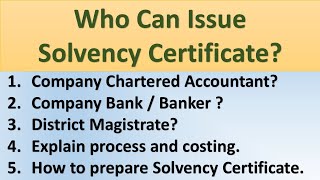 Who can issue solvency certificate for tender  solvency certificate process and costing  Solvency [upl. by Adall]