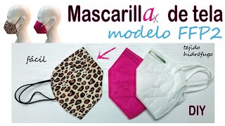 DIY Mascarilla de tela reutilizable modelo FFP2Tejido hidrófugo PATRÓN descargable Paso a paso [upl. by Liggitt]