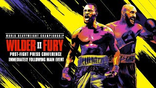 WILDER VS FURY II PostFight Press Conference [upl. by Sulohcin]