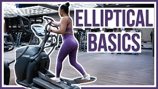 HOW TO USE AN ELLIPTICAL  Beginners Guide [upl. by Erodoeht]