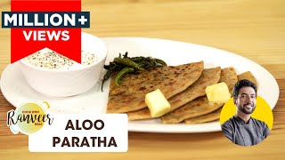 Aloo Paratha  आलू पराठा  Paratha Recipe  Mom style Aloo paratha  Chef Ranveer Brar [upl. by Margetts667]