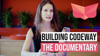 BUILDING CODEWAY  THE DOCUMENTARY [upl. by Idissac910]