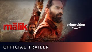 Malik  Official Trailer  Mahesh Narayanan  Fahadh Faasil Nimisha Sajayan  Amazon Prime Video [upl. by Cecelia]