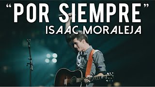 POR SIEMPRE Forever  Kari Jobe  Bethel Music Español Letra  Isaac Moraleja [upl. by Venuti216]