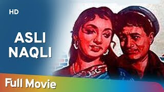 Asli Naqli 1962 HD Dev Anand  Sadhana Shivdasani  60s Hindi Movie [upl. by Rodmun]