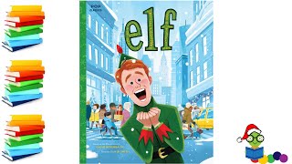 Elf  Christmas Kids Books Read Aloud [upl. by Decca219]