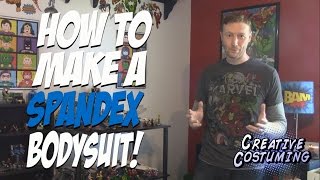 How to Make a Spandex Bodysuit  by Creative Costuming [upl. by Hartill]