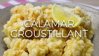 Crispy Fried Calamari Recipe  Calamar Croustillant 🇲🇺 [upl. by Kari]