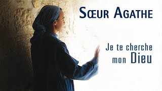 Sœur Agathe  Montremoi ta tendresse [upl. by Armillda]