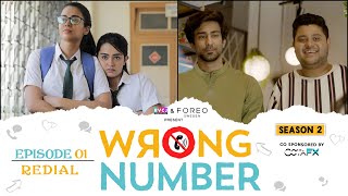 Wrong Number  S02E01  Redial  Ft Apoorva Ambrish Badri Anjali amp Parikshit  RVCJ Originals [upl. by Esydnac]