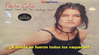 Paula Cole — Where have all the cowboys gone subtitulada [upl. by Rip]