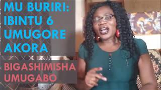 MU BURIRI Ibintu 6 umugore akora bigashimisha umugabo [upl. by Brader]