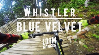 Blue Velvet  Whistler Mountain Bike Park [upl. by Manley]