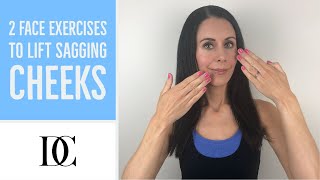 2 Face Exercises To Lift Sagging Cheeks [upl. by Eiramyllek]