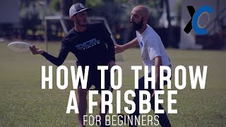 How to Throw a Frisbee for Beginners [upl. by Carmelina]