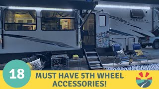 18 Must Have Accessories for your New 5th Wheel [upl. by Annawaj]