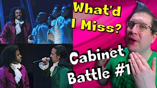 Hamilton Noob Listens to quotWhatd I Missquot amp quotCabinet Battle 1quot  It Got WILD [upl. by Onofredo]