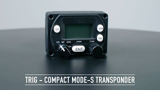 Trig Avionics  Compact ModeS Transponder [upl. by Anircam]