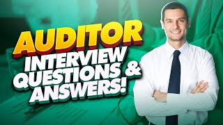 AUDITOR Interview Questions And Answers How to pass an Auditing Job interview [upl. by Ika]