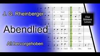 Abendlied J G Rheinberger – Alt hervorgehoben  alto enhanced [upl. by Phillips]