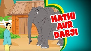 Hathi Aur Darji  Dadimaa Ki Kahaniya Moral Stories In Hindi Achi Achi Kahaniya Hindi Story [upl. by Eelirem]