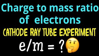 Charge to mass ratio of electrons   cathode ray tube experiment [upl. by Abagael]