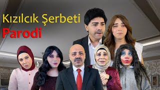 KIZILCIK ŞERBETİ  OLAY PARODİ [upl. by Idaline]