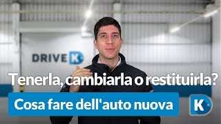 Auto nuova tenerla cambiarla o restituirla [upl. by Ahsemrak]