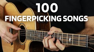 100 Fingerpicking Songs  Zero to Hero [upl. by Misa411]