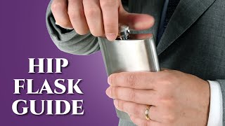 The Hip Flask Guide  Gentlemans Gazette [upl. by Pagas]