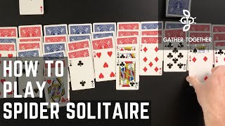 How To Play Spider Solitaire [upl. by Ecirad]