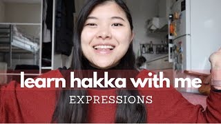 Learn Hakka With Me  Expressions [upl. by Hose26]