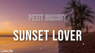 Petit Biscuit  Sunset Lover [upl. by Olatha]