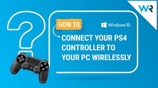 How to Connect a PS4 Controller to PC Wirelessly [upl. by Gneh326]