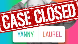 Yanny Vs Laurel We Solved It [upl. by Nogem]