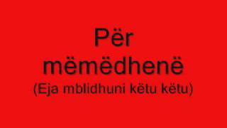 Per memedhen [upl. by Rahal]