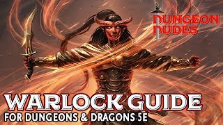 Warlock Class Guide for Dungeons and Dragons 5e [upl. by Helm]