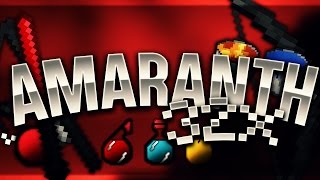 Amaranth 32x Revamp Pack Release [upl. by Auod152]