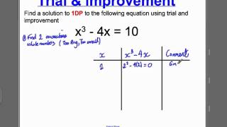 Trial and Improvement 1 GCSE Higher Maths Tutorial 1 [upl. by Yvor747]