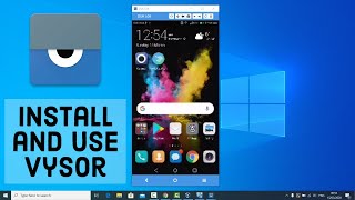 How to Install and Use Vysor on Windows 10  Mirror Android Device in Windows 10 [upl. by Ecirehs931]