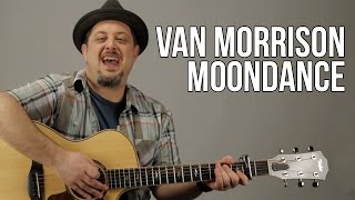 Van Morrison Moondance Guitar Lesson  Tutorial [upl. by Nnairda]