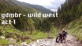 Fatbiking the GDMBR and Wild West  Act 1 [upl. by Allegna]