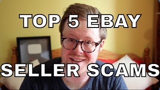 Top 5 eBay Scams Pulled by Sellers amp How to Avoid Them  eBay Advice Part 2 [upl. by Rafaello]