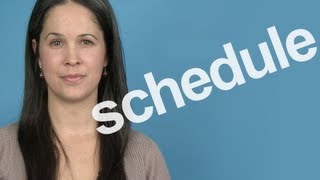 How to Pronounce Schedule  American English [upl. by Ahsemad247]