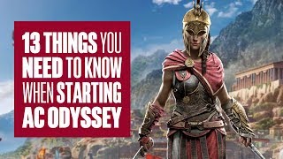 13 things to know when starting Assassins Creed Odyssey [upl. by Nitsirhc]