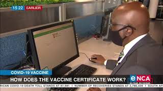 COVID19 in SA  How does the vaccine certificate work [upl. by Vincent156]