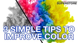 3 Simple Tips To Improve Colors on Your DTF Printer [upl. by Adabelle994]